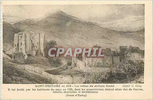 Cartes postales Saint Nectaire en 1830 les ruines du chateau feodal il fut brule par les habitants du pays en 17