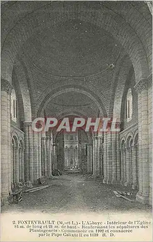 Cartes postales Fontevrault (M et L) L'Abbaye Interieur de l'Eglise Renfermant les sepultures des Plantagenets c