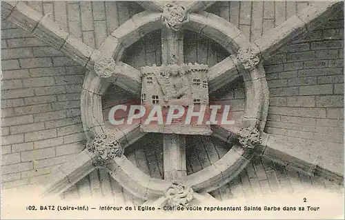 Cartes postales Batz (Loire Inf) Interieur de l'Eglise Clef de Voute representant Sainte Barbe dans sa tour