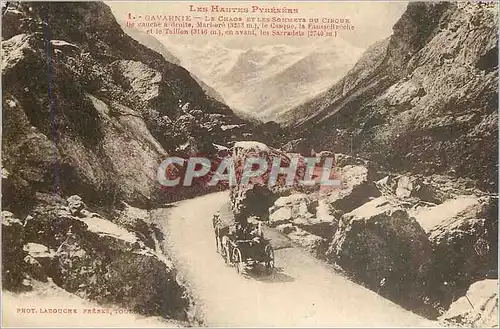 Cartes postales Les Hautes Pyrenees Gavarnie Le Chaos et les Sommets du Cirque