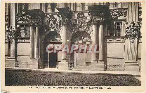 Cartes postales Toulouse L'Hotel de Pierre l'Entree