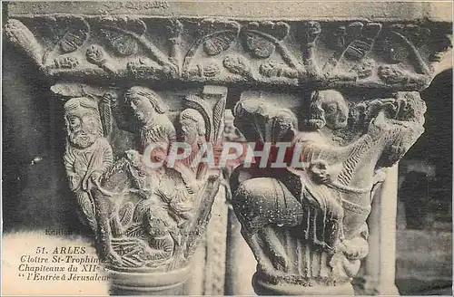 Cartes postales Arles Cloitre St Trophine Chapiteaux du XIIe s L'Entree a Jerusalem