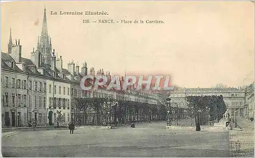 Ansichtskarte AK Nancy Place de la Carriere La Lorraine Illustree