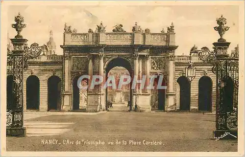 Cartes postales Nancy L'Arc de Triomphe vu de la Place Carriere