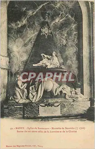 Cartes postales Nancy Eglise de Bonsecours Mausolee de Stanislas (1766) Statue du roi entre celles de la Lorrain