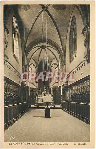 Cartes postales Le Couvent de la Grande Chartreuse La Chapelle