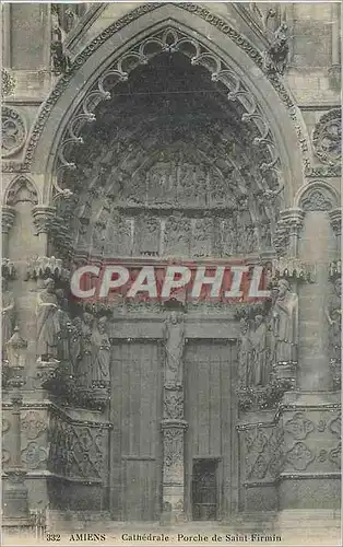 Cartes postales Amiens cathedrale porche de saint firmin