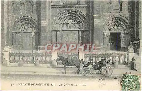 Ansichtskarte AK L abbaye de saint denis les trois portes