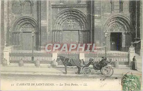 Cartes postales L abbaye de saint denis les trois portes