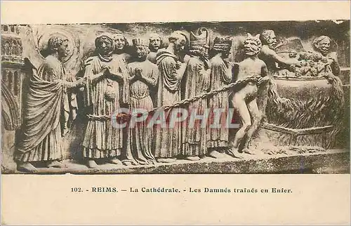 Cartes postales Reims la cathedrale les damnes traines en enfer