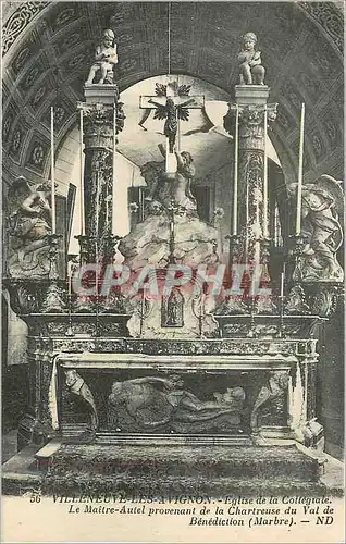 Cartes postales Villeneuve les avignon eglise de la collegiale le maitre autel provenant de la chartruese du val