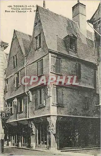 Cartes postales Tours (i et l) vieille maison rue du change