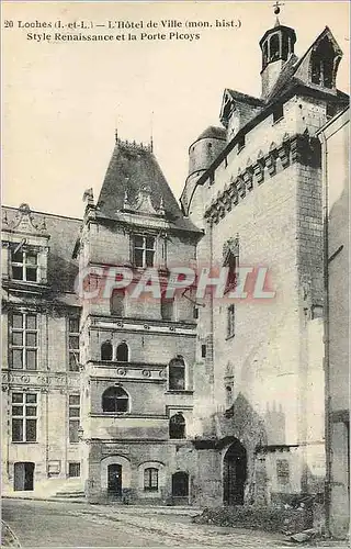 Ansichtskarte AK Loches (i et l) l hotel de ville (mon hist) style renaissance et la porte picoys