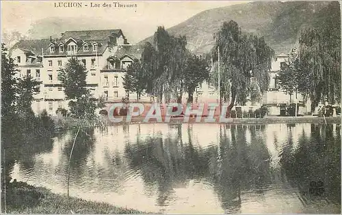 Cartes postales Luchon lac des thermes