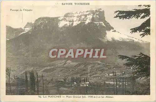 Cartes postales Savoie tourisme passage de l alpette 96 les marches mont granier (alt 1938 m) et les abimes