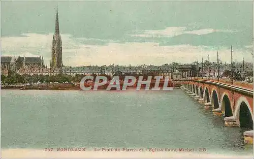 Cartes postales Bordeaux le pont de pierre et l eglise saint michel