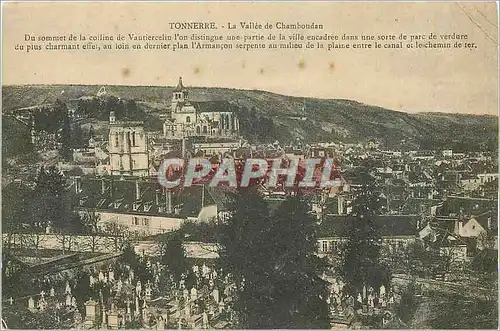 Cartes postales Tonnerre la vallee de chamboudan