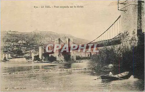 Cartes postales Le teil pont suspendu sur le rhone