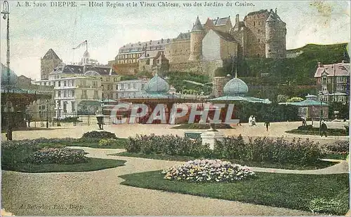 Cartes postales Dieppe hotel regina et le vieux chateau vus des jardins du casino
