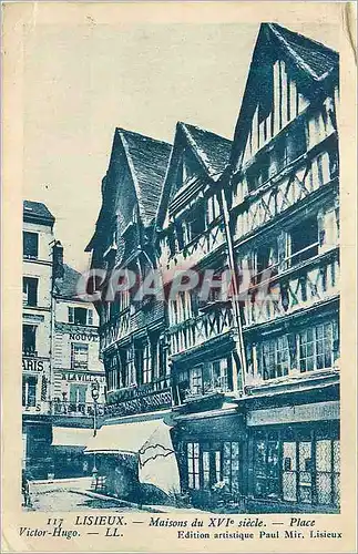 Cartes postales Lisieux maisons du xvi siecle place victor hugo