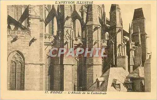 Cartes postales L aveyron illustre 17 rodez l abside de la cathedrale