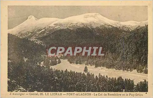 Ansichtskarte AK L auvergne cantal 35 le lioran font alagnon le col de rombiere et le puy griou