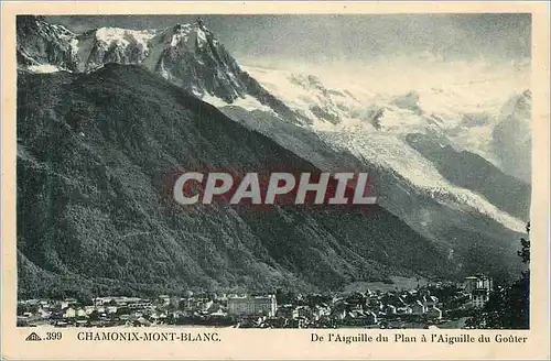 Cartes postales Chamonix mont blanc de l aiguille du plan a l aiguille du gouter