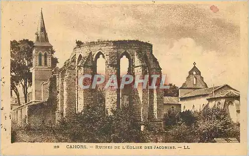 Cartes postales Cahors ruines de l eglise des jacobins