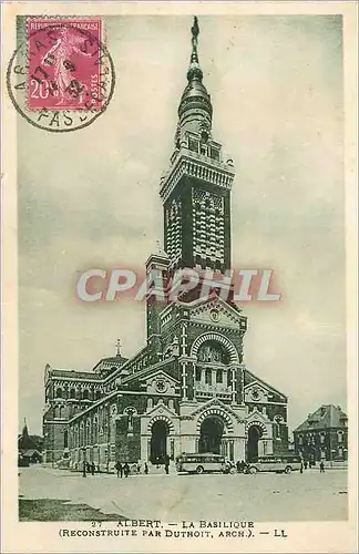 Cartes postales Albert la basilique (reconstruite par duthoit arch)