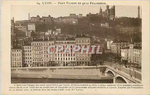 Cartes postales Lyon pont tilsitt et quai fulchiron