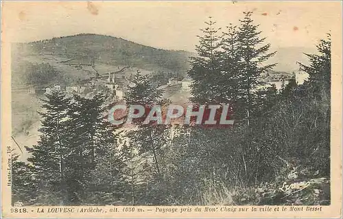 Cartes postales La louvesc ardeche alt 1050m paysage pris du mont coix sur la ville et le mont besset