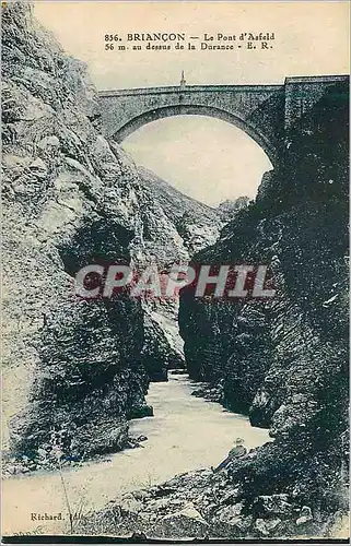 Cartes postales Briancon le pont d asfeld 56m au dessus de la durance e r