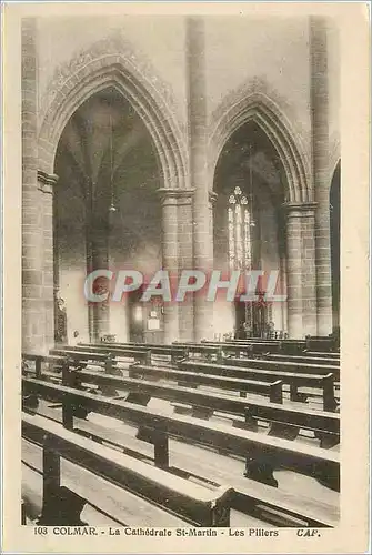 Ansichtskarte AK Colmar la cathedrale st martin les piliers