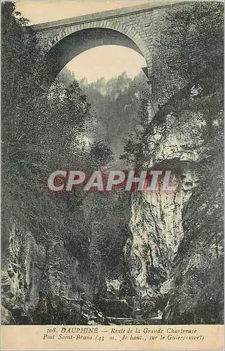 Cartes postales Dauphine route de la grande chartreuse pont saint bruno