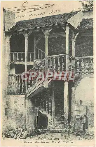 Cartes postales Chateau thierry escalier renaissance rue du chateau