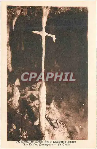Cartes postales Grotte du grand roc a laugerie basse (les eyzies dordogne) la croix
