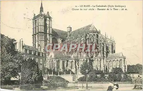 Cartes postales Le mans la cathedrale (style gothique) choeur du xiii siecle hauteur de la tour 66m