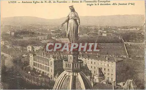 Cartes postales Lyon ancienne eglise de n d de fourviere statue de l immaculee conception erigee le 8 decembre 1