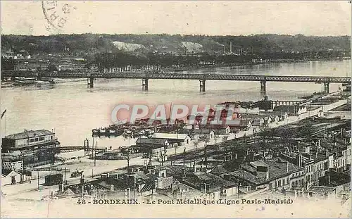 Cartes postales Bordeaux le pont metallique (ligne paris madrid)