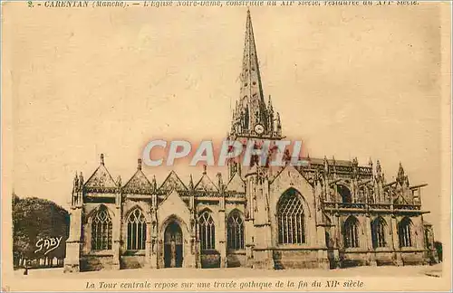 Ansichtskarte AK Carentan (manche) l eglise notre dame la tour centrale repose sur une traree gothique de la fin