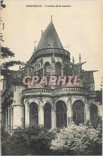 Cartes postales Compiegne l abside de st antoine