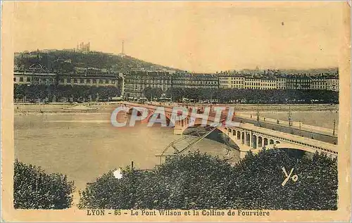 Ansichtskarte AK Lyon 65 le pont wilson et la colline de fourviere