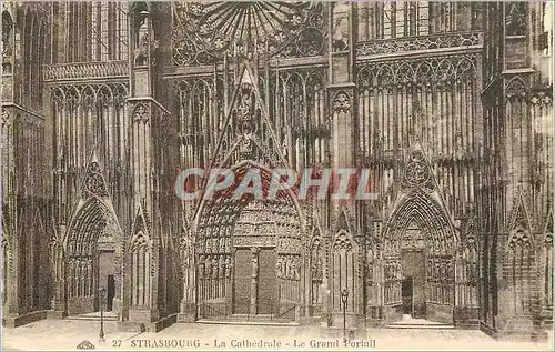 Cartes postales Strasbourg la cathedrale le grand portail