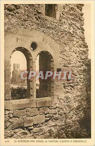 Cartes postales Le giersberg pris depuis le chateau stulrich a ribeauville