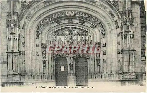 Cartes postales 3 bourg eglise de brou le grand portail