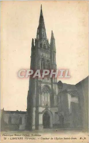 Ansichtskarte AK 79 libourne (gironde) clocher de l eglise saint jean