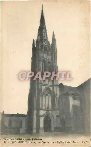 Cartes postales 79 libourne (gironde) clocher de l eglise saint jean
