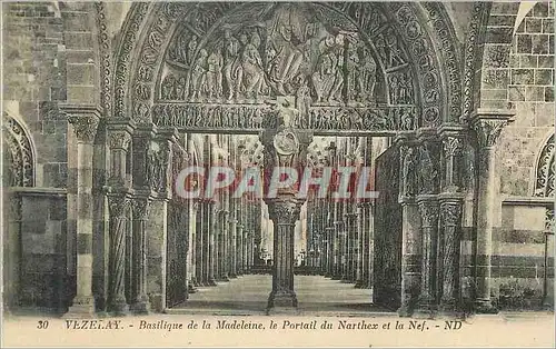 Cartes postales 30 vezelay basilique de la madeleine le portail du narthex et la nef