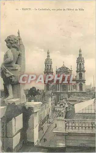 Cartes postales 11 nancy la cathedrale vue prise de l hotel de ville