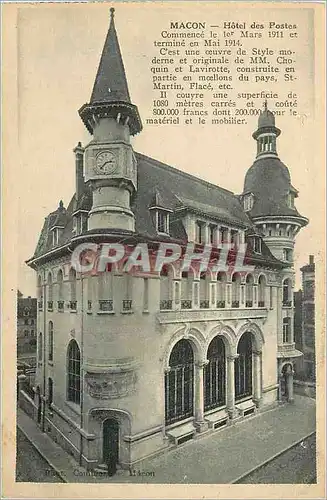 Cartes postales Macon Hotel des Postes Commence le Ier Mars 1911 et Termine en Mai 1914